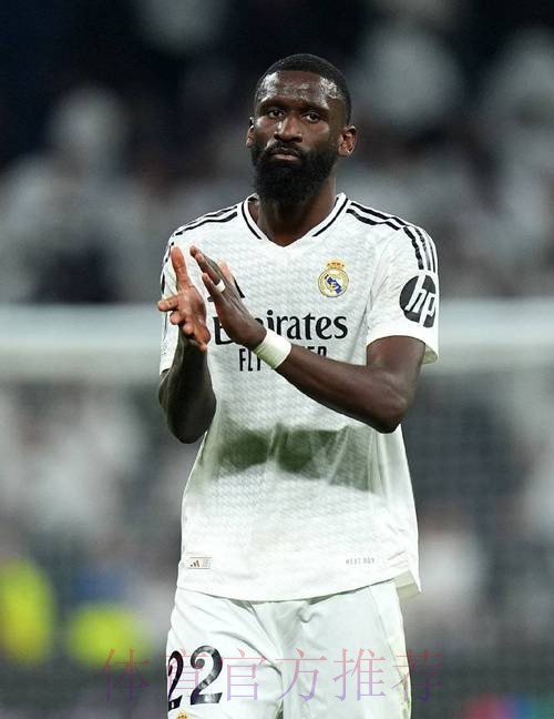 马卡报：吕迪格是皇马中卫引援的主要目标